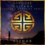 cover: Afrodee - Guitara (Osvaldo Carreira Remix)