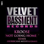 cover: Kroose - Not Going Home