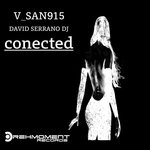 cover: David Serrano Dj|V_san915 - Conected