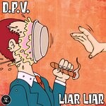 cover: D.p.v. - Liar Liar