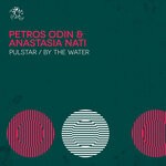 cover: Anastasia Nati|Petros Odin - Pulstar / By The Water