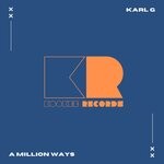 cover: Karl G - A Million Ways