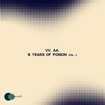 cover: Various - 9 Years Of Poison, Vol 1