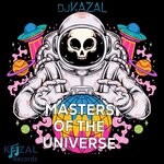 cover: Dj Kazal - Masters Of The Universe