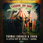 cover: Thomas Corbach|Yonik - A Little Bit Of Jungle / Casual