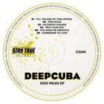 cover: DeepCuba - 1000 Miles EP