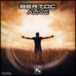 cover: Bertoc - Alive