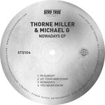 cover: Michael G|THORNE MILLER - Nowadays EP