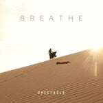 cover: Spectacle - Breathe