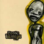 cover: Various - Goose Bumps 1.0 (Explicit)