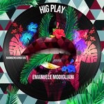 cover: Emanuele Modigliani - Hig Play