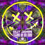 cover: Olly James - Techno On My Mind