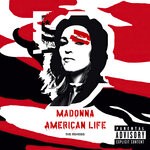 cover: Madonna - American Life (The Remixes) (Explicit)