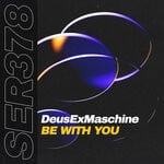 cover: Deusexmaschine - Be With You