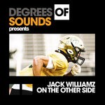 cover: Jack Williamz - On The Other Side (Original Mix)