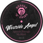 cover: Westside Angel - Spinnin Through My Mind