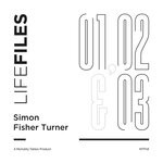 cover: Simon Fisher Turner - Lifefiles