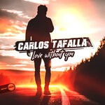 cover: Carlos Tafalla - Love Without You