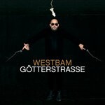 cover: Westbam - Gotterstrasse (Deluxe Edition)