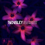 cover: Bensley|Skyelle - All I Wanted