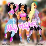 cover: Jhene Aiko|SAWEETIE FEAT CITY GIRLS - My Type (Remix) (Explicit)