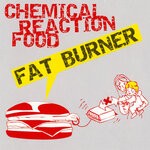 cover: Chemical Reaction Food - Fat Burner