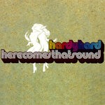 cover: Hardy Hard - Here Comes That Sound