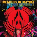 cover: Members Of Mayday - We Are Different