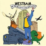 cover: Westbam - Do You Believe In The Westworld