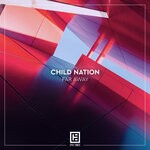 cover: Child Nation - Far Away