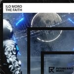 cover: Ilo Moro - The Faith