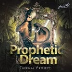 cover: Thermal Project - Prophetic Dream