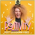 cover: Popularis - Positivity - Post Lockdown Vibes