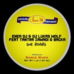 cover: Backa|Dj Lukas Wolf|Enea Dj|Tantra Zawadi - She Roars