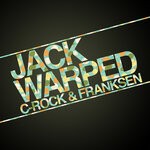 cover: C-rock|Franksen - Jack Warped EP