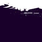 cover: Teebee - Oblivion / Instant Irradification