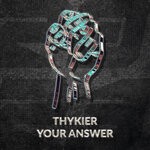 cover: Thykier - Your Answer