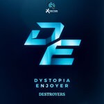 cover: Dystopia Enjoyer - Destroyers