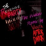 cover: The Revenge Party - The Widow (Vanta After Dark Remix)