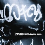 cover: Nocturne - Fever Haze / Back 2 Skool