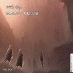 cover: Ivo Om - Many Have (Original Mix)