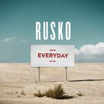 cover: Rusko - Everyday/Lick The Lizard