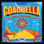 cover: Coppa - Coachella (No Ticket, No Money)