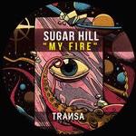 cover: Sugar Hill - My Fire