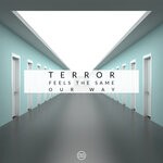 cover: Terror - Feels The Same