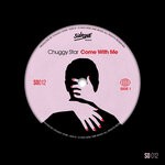 cover: Chuggy Star - Come With Me