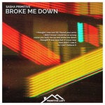 cover: Sasha Primitive - Broke Me Down