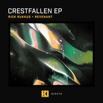 cover: Revenant|Rick Rukkus - Crestfallen EP