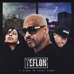 cover: Teflon - 2 Sides To Every Story (Explicit)