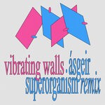 cover: ?sgeir - Vibrating Walls (Superorganism Remix)